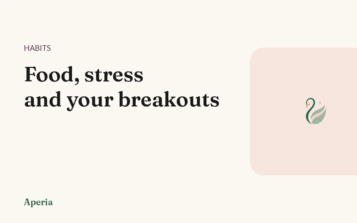 Food, stress and your breakouts